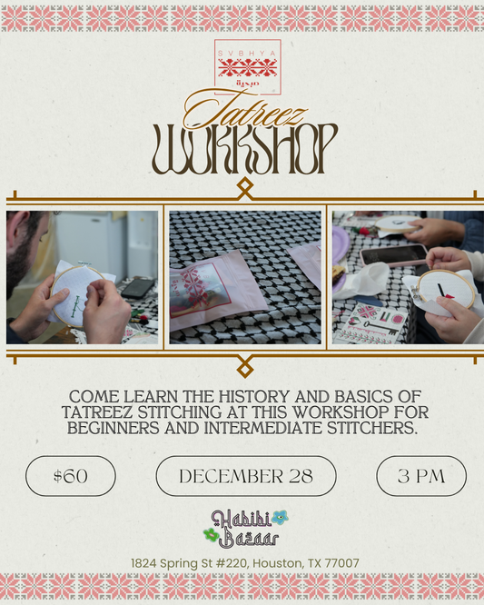 Tatreez Workshop: For Intermediete and Beginner Stitchers